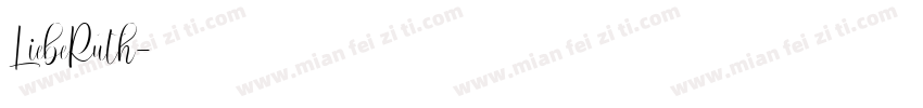 LiebeRuth字体转换
