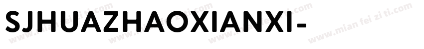 SJhuazhaoxianxi字体转换