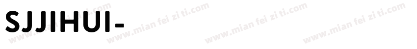 SJjihui字体转换