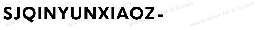 SJqinyunxiaoz字体转换