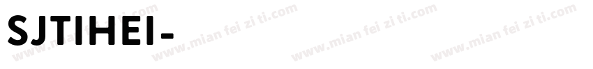 SJtihei字体转换