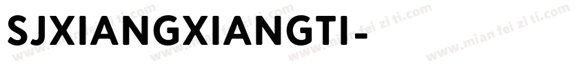 SJxiangxiangti字体转换