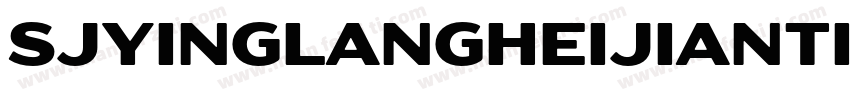 SJyinglangheijianticc字体转换