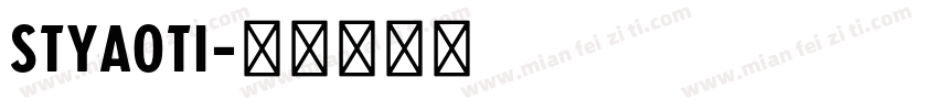 STyaoti字体转换