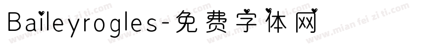 Baileyrogles字体转换