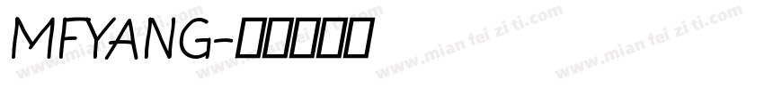 MFYANG字体转换
