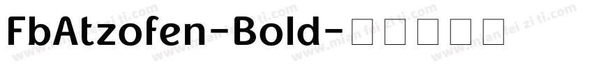 FbAtzofen-Bold字体转换