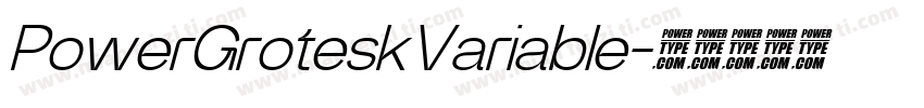 PowerGroteskVariable字体转换