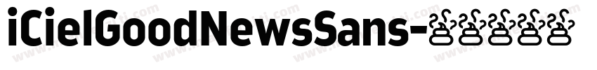 iCielGoodNewsSans字体转换
