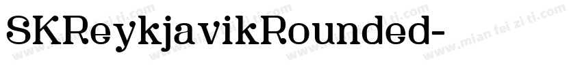 SKReykjavikRounded字体转换