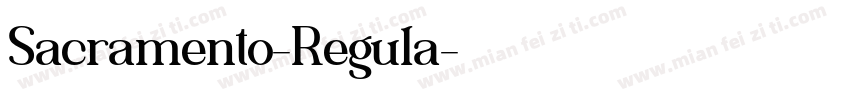 Sacramento-Regula字体转换