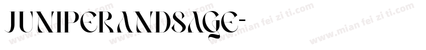 JuniperandSage字体转换