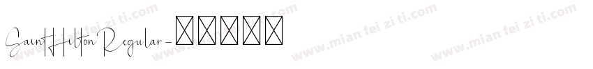 SaintHiltonRegular字体转换