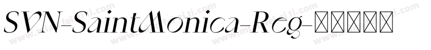SVN-SaintMonica-Reg字体转换