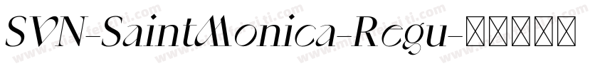 SVN-SaintMonica-Regu字体转换
