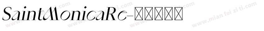 SaintMonicaRe字体转换