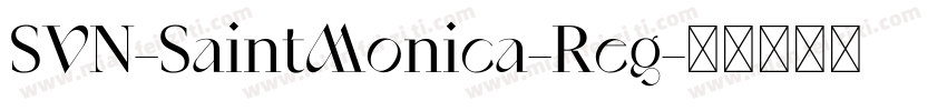 SVN-SaintMonica-Reg字体转换