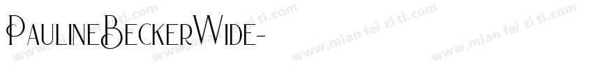 PaulineBeckerWide字体转换