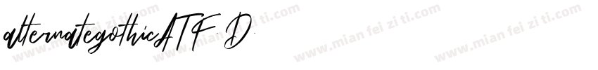 alternategothicATF-D字体转换