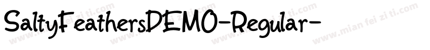 SaltyFeathersDEMO-Regular字体转换