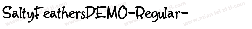 SaltyFeathersDEMO-Regular字体转换