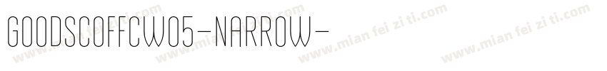 GoodSCOffcW05-Narrow字体转换
