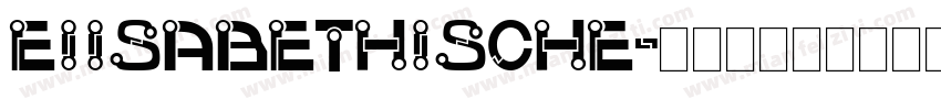 EIisabethische字体转换