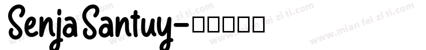 SenjaSantuy字体转换