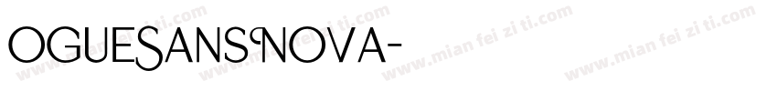 ogueSansNova字体转换