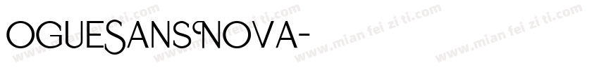 ogueSansNova字体转换