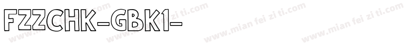 FZZCHK-GBK1字体转换