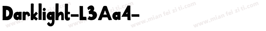 Darklight-L3Aa4字体转换