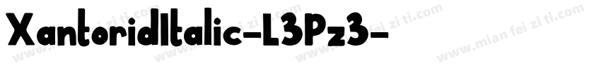 XantoridItalic-L3Pz3字体转换