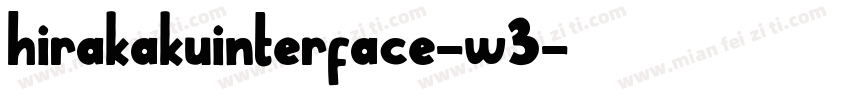 hirakakuinterface-w3字体转换