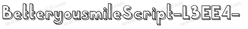 BetteryousmileScript-L3EE4字体转换