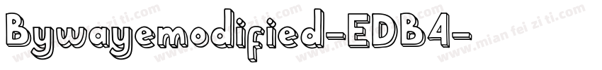 Bywayemodified-EDB4字体转换