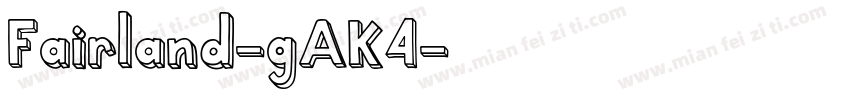 Fairland-gAK4字体转换