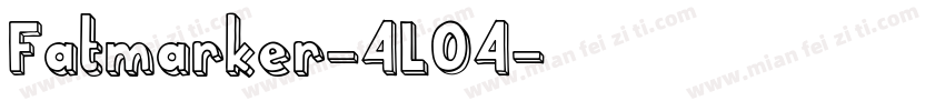 Fatmarker-4LO4字体转换