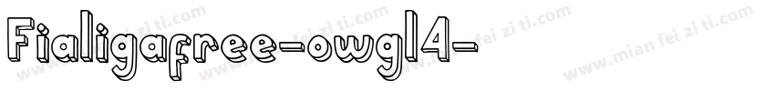Fialigafree-owgl4字体转换