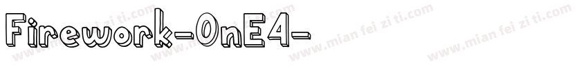Firework-0nE4字体转换