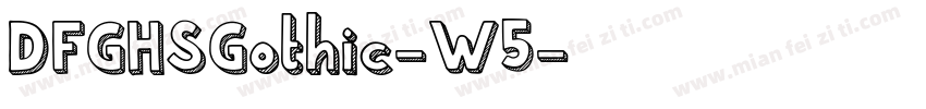 DFGHSGothic-W5字体转换