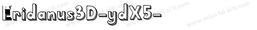 Eridanus3D-ydX5字体转换