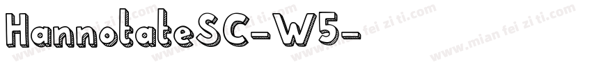 HannotateSC-W5字体转换