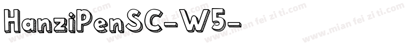 HanziPenSC-W5字体转换