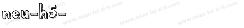 neu-h5字体转换