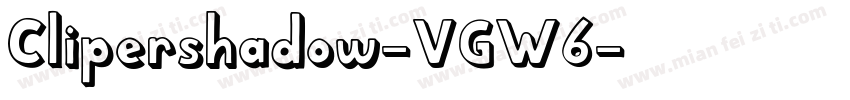 Clipershadow-VGW6字体转换