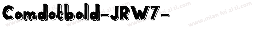 Comdotbold-JRW7字体转换