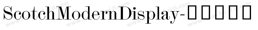 ScotchModernDisplay字体转换