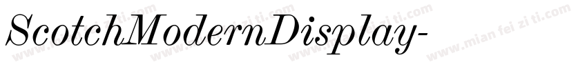 ScotchModernDisplay字体转换