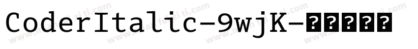 CoderItalic-9wjK字体转换